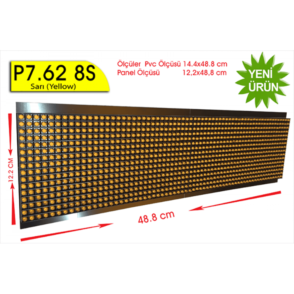 P7,62 8S dip led panel Sarı 16X64 